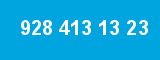 928 413 13 23